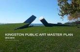 Kingston Public Art Master Plan - Creative City Network of ... · kingston public art master plan 2014-2019. final draft may 2014. exhibit a\rarcp-14-009
