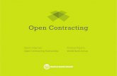We open up public contracting · payments Information on end of contract life Information about the tendering or negotiation ... use contracting data Open Contracting in Practice