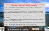 The EddlestonWater Project -measuring the effectiveness of ... · The EddlestonWater Project -measuring the effectiveness of restoring a sub-catchment of the Tweed 14:00 The Eddleston