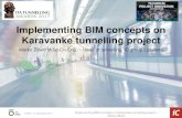 Implementing BIM concepts on Karavanke tunnelling project · BIM PILOT PROJECTS INFRASTRUCTURE, TUNNELLING GRANITZ T AL TUNNEL TION AL KARAVANKE TUNNEL Design Construction TRADITIONAL