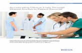 Accelerating Clinical Trials Through Shared Access to ... · The underlying problem is accessing and sharing connected, comprehensive, and credible patient records across hospitals,