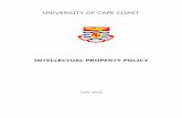 UNIVERSITY OF CAPE COAST - Directorate of Research ...2" Section 1. Background and Purpose One of the goals of the University of Cape Coast, as set out in the research policy, is to