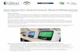 Next-Generation Sequencing for Myeloid Next-generation sequencing (NGS) technology allows evaluation