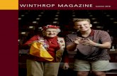 WINTHROP MAGAZINE...of campus to prospective students. One day, I got an email asking me if I wanted to help with a promotion— the Winthrop Night at the Charlotte Knights [baseball]