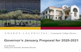 Governor’s January Proposal for 2020 -2021 · • The Governor’s Budget Provides $27.6 million in capital outlay funding from Proposition 51, approved by the voters in 2016 •