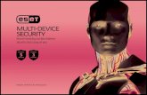 PROTECT DEVICES...Secure All Your Devices Split the protection among 5 or 3 devices with ESET®Multi-Device Security. A PC, Mac, smartphone or tablet – you decide on the mix. Replacing
