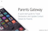 Parents Gateway - Fairfield Methodist Schools Info/Parents... · Tap on ‘PROFILE’ then your name. Update your contact details (must have at least 1 phone/contact number), then