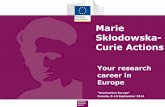 Marie - European Commissionec.europa.eu/.../marie_curie_gabriela_chira.pdf · without a doctoral degree ("pre-doc") Experienced Researcher: In possession of a doctoral degree or at