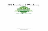 CG Invoicer 3 Windows · CG Invoicer 3 Windows 1 Setup and Getting Started 1.1 Get Started and Print an Invoice CG Invoicer 3 Windows 4 1.2 Setting up email 10 2 CG Invoicer Guides