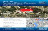FOR LEASE > RETAIL Former JCPenney For Lease€¦ · urner Rd 18,000± vehicles/day Dunn Ave 18,100± vehicles/day COLLIERS INTERNATIONAL. NORTHEAST FLORIDA 76 S. Laura Street | Suite