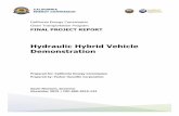 Hydraulic Hybrid Vehicle Demonstration · 2019-11-20 · hybrid hydraulics for use in heavy vehicles in terms of reduced fuel and emissions benefits. Parker Hannifin’s Hydraulic