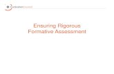 Ensuring Rigorous Formative Assessment1].pdfFormative Assessment Who teacher to student teacher to self student to self How Often minute‐to‐minute day‐to‐day continuously during