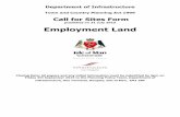 published on 31 July 2015 Employment Land · Department of Infrastructure Town and Country Planning Act 1999 Call for Sites Form published on 31 July 2015 Employment Land Closing