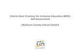 District Best Practices for Inclusive Education (BPIE ... · that pockets of the county (Southend) seem to have less opportunity for interaction with non SWDs. 5. District-level administrators
