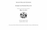 General Records Schedule Budget and Related Records GRS.pdfBudget Records Schedule but are not part of this updated schedule. The rationale for each closed series is provided. State