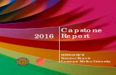 Capstone 2016 Report - METALS · 2017-10-25 · Capstone . Report. METALS HCII. Summer Report . 2016. Carnegie Mellon University. 2. Table of Contents. Executive Summary 03 - 04 Introduction