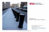 Installation of RSA/K&C Shallow Mount Bollards · Company Profile RSA Protective Technologies is at the forefront of the Perimeter Security Industry with customized package solutions