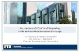 Perceptions of FQHC Staff Regarding EHRs and Health ......Electronic Health Records (EHRs) and Health Information Exchange (HIE) and, thereby, may increase the likelihood that patients