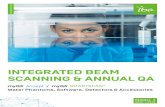 INTEGRATED BEAM SCANNING & ANNUAL QA...1st scanning software integrated on a QA platform 1st and only Complete Solution for Automated & Guided Beam Commissioning Wellhöfer Wellhöfer