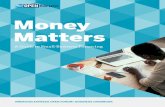 Money Matters - mbrcslcc.commbrcslcc.com/wp-content/uploads/2016/07/MoneyMatters_OPENForumGuide.pdfMoney Matters A Guide to Small-Business Financing Introduction many small-business