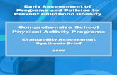 Evaluability Assessment Synthesis Brief 2009: Comprehensive … · Comprehensive School Physical Activity Programs Page 1 of 13 Synthesis Brief I. INTRODUCTION B ACKGROUND Early Assessment