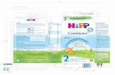 Combiotic® - HiPP · The analysis values are subject to fluctuations typical of natural products. Packaged in a protective atmosphere.˙ *Standard solution: 14.1 g HiPP 2 Combiotic®