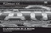Adobe Audition CC Classroom in a Book, ©2013 Adobe Systems ...€¦ · The Adobe Audition CC Classroom in a Book course presents students with tips, ... principles involved are also