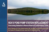 REA’S POND PUMP STATION REPLACEMENT · 2017-10-17 · 26 Water Protection Considerations §Station Designed Provide Additional Protection from Failure to Protect Water Quality of