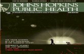 BRIGHT FUTURE - Hopkins Bloomberg Public Health Magazine · spring the magazine of the johns hopkins bloomberg school of public health 2014 stop the drowning • telomere express