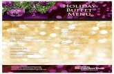 Holiday Buffet Menu - Hilton · All prices are subject to a 14% service charge, 7% taxable events charge, 7% MA state tax and rental setup fee. Pricing as of May, 2016. Hilton Garden