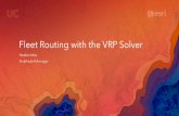 Fleet Routing with the VRP Solver - Esri...Fleet Routing with the VRP Solver, 2017 Esri User Conference--Presentation, 2017 Esri User Conference, Created Date 8/10/2017 3:13:45 PM