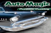 TABLE OF CONTENTS - Auto Magic · clay magic® solvents & removers aerosols auto magic™ branded paints & dyes applicators, sponges, mitts, & towels bottles & triggers buffing pads