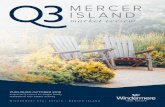Q3ISLAND MERCER - Agoado Real Estate GroupQ3 ISLAND a quarterly report on single family residential real estate activity market review PUBLISHED OCTOBER 2019 WINDERMERE REAL ESTATE
