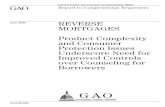 GAO-09-606 Reverse Mortgages: Product …marketing materials for reverse mortgages found some examples of claims that were potentially misleading because they were inaccurate, incomplete,