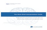 The Brain Brief Interpretation Guide - Amazon S3SEI BRAIN BRIEF INTERPRETATION GUIDE Profile: The Guardian Overview A Guardian is protective of people, careful, and practical. S/he