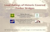 Load Ratings of Historic Covered Timber Bridges · timber bridges Methodology . Burr-Arch Trusses State of Indiana - 2010 Bridge Span (ft) Load limit (ton) Zacke Cox 51 13 Portland