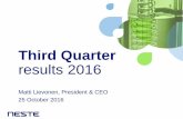 Third Quarter results 2016 - appspot.com · •RONA* 31.0% (17.2%) MEUR Q3/16 Q3/15 2015 Revenue 640 582 2,372 Comparable EBIT 124 75 402 Net assets 1,803 1,689 1,884 25 October 2016