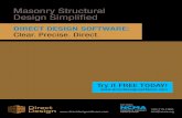 Masonry Structural Design Simplified · 2020-05-18 · 2 \ DDS Direct Design Software enables design of an entire masonry structure in minutes Direct Design Software (DDS) is a structural