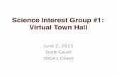 Science Interest Group #1: Virtual Town Hallexoplanets.nasa.gov/exep/exopag/sig1/VirtualMtg_Jun1/SIG1_VTH1_Intro...including adding or subtracting large ... – PAG reports due by