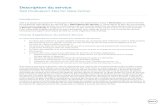 Dell USA - Description du service · 2020-07-01 · Dell ProSupport Flex for Data Center | v2.1 | June 16, 2016 2 Ce Service comprend des sélections parmi les suivantes : 1. Responsable