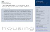 Homelessness Prevention and Relief: England 2012/13 ... · In 2012/13, a total of 202,400 cases of homelessness prevention . or relief are estimated to have taken place outside the