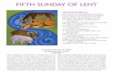 Fifth Sunday of Lent · Fifth Sunday of Lent Today’s Readings: Isaiah 43:16–21; Psalm 126:1–2, 2–3, 4–5, 6; Philippians 3:8–14; John 8:1–11. Over the course of the Lenten