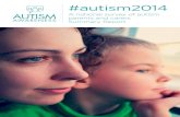 #autism2014 - Autism Awareness Australia · In August 2014, Autism Awareness Australia launched a survey targeting parents and carers of children and young adults on the autism spectrum.