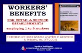 WORKERS’ BENEFITS...WORKERS’ BENEFITS FOR RETAIL & SERVICE ESTABLISHMENTS employing 1 to 9 workers Federation of Filipino-Chinese Chamber of Commerce & Industry, Inc. [FFCCCII]