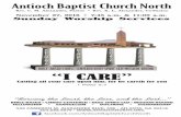 Care & Comfort Ministry Antioch Baptist Church North · As of Sunday, December 11, 2016, announcements will not be read from the booth during the 7:45 a.m. and 11:00 a.m. worship