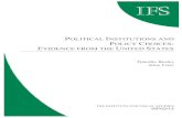 Political institutions and policy choices: evidence …stitutions and public policy outcomes. This essay has three main aims. First, it reviews existing empirical evidence on the rela-tionship