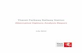Thanet Parkway Railway Station Alternative Options ... · Alternative Options Analysis Report July 2014 . 2 [Blank Page] 3 Contents 1. Introduction 4 1.1 Manston Airport 4 1.2 Development