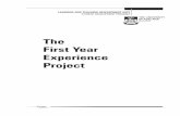 The First Year Experience Project - University of …...FYE Policy 18 FYE Programs 18 Schools Programs 18 1. Master Class 18 2. Enrichment Program 19 Possible School Programs for Development