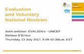 Evaluation and VNRs - UNICEF · reports on their respective VNR at the High-Level Political Forum (HLPF), and a further 44 countries are presenting their VNRs this year. 16 of the