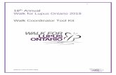 18th Annual Walk for Lupus Ontario 2019 Walk …...5 Walk for Lupus Ontario 2019 S.L.E., consult with their own physician to assure proper evaluation and treatment. Many lupus symptoms
